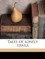 Tales of lonely trails by Zane Grey