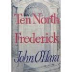 Ten North Frederick by John O'Hara