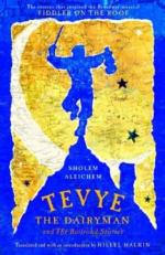 Tevye the Dairyman and the Railroad Stories by Sholom Aleichem