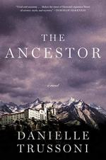 The Ancestor by Danielle Trussoni 