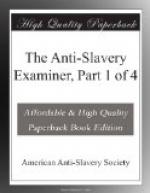 The Anti-Slavery Examiner, Part 1 of 4 by American Anti-Slavery Society