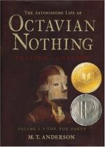 The Astonishing Life of Octavian Nothing, Traitor to the Nation, Vol. 1: The Pox Party by Matthew Tobin Anderson