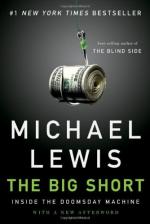 The Big Short: Inside the Doomsday Machine by Michael Lewis (author)