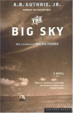 The Big Sky by A. B. Guthrie, Jr.