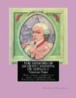 The Complete Memoirs of Jacques Casanova