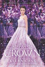 The Crown (The Selection) by Cass, Kiera