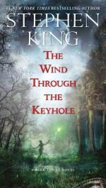 The Dark Tower: The Wind Through the Keyhole