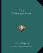 The Diamond Mine by Willa Cather