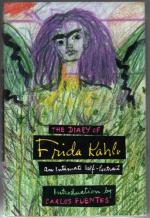 The Diary of Frida Kahlo: An Intimate Self-portrait by Frida Kahlo