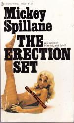 The Erection Set by Mickey Spillane