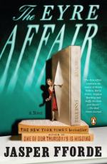 The Eyre Affair: A Novel by Jasper Fforde
