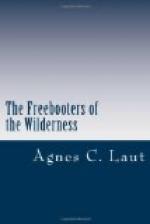 The Freebooters of the Wilderness by 
