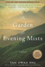 The Garden of Evening Mists by Tan Twan Eng 