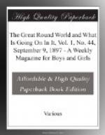 The Great Round World and What Is Going On In It, Vol. 1, No. 44, September 9, 1897 by 