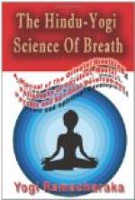 The Hindu-Yogi Science Of Breath by Yogi Ramacharaka