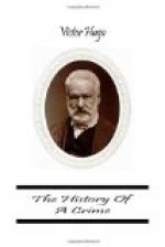 The History of a Crime by Victor Hugo