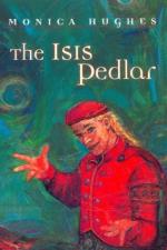 The Isis Pedlar by Monica Hughes