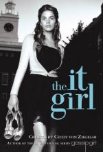 The It Girl by Cecily Von Ziegesar
