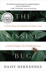 The Kissing Bug by Daisy Hernandez