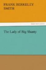 The Lady of Big Shanty by 