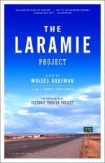 The Laramie Project by Moisés Kaufman