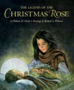 The Legend of the Christmas Rose by Selma Lagerlöf