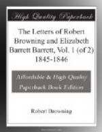 The Letters of Robert Browning and Elizabeth Barrett Barrett, Vol. 1 (of 2) 1845-1846 by Robert Browning