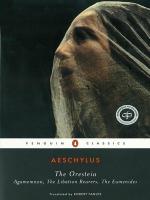 The Libation Bearers by Aeschylus
