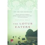 The Lotus Eaters: A Novel by Tatjana Soli