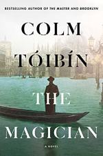 The Magician: A Novel by Colm Tóibín