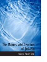 The Makers and Teachers of Judaism by Charles Foster Kent