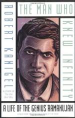 The Man Who Knew Infinity: A Life of the Genius, Ramanujan by Robert Kanigel