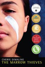 The Marrow Thieves by Cherie Dimaline