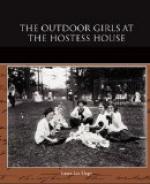 The Outdoor Girls at the Hostess House by Laura Lee Hope