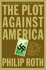The Plot Against America by Philip Roth