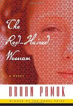 The Red-Haired Woman by Pamuk, Orhan 
