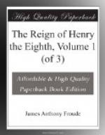 The Reign of Henry the Eighth, Volume 1 (of 3) by James Anthony Froude
