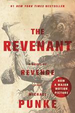 The Revenant by Michael Punke