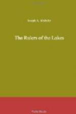 The Rulers of the Lakes by Joseph Alexander Altsheler