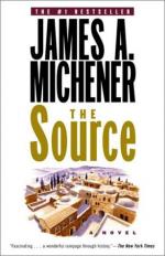The Source; a Novel by James A. Michener