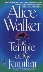 The Temple of My Familiar by Alice Walker