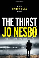 The Thirst: A Harry Hole Novel by Jo Nesbo