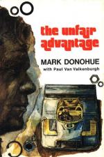 The Unfair Advantage by Mark Donohue