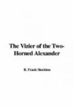The Vizier of the Two-Horned Alexander by Frank R. Stockton