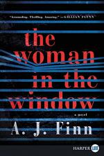 The Woman in the Window: A Novel by A. J. Finn