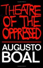Theatre of the Oppressed by Augusto Boal