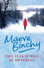 This Year It Will Be Different: And Other Stories by Maeve Binchy