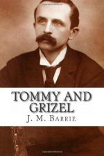 Tommy and Grizel by J. M. Barrie