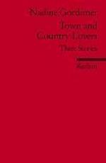 Town and Country Lovers by Nadine Gordimer