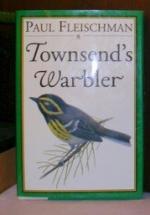 Townsend's Warbler by Paul Fleischman